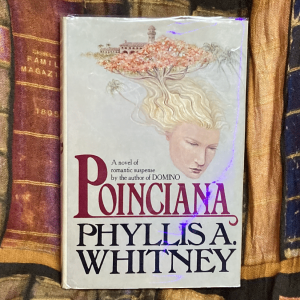 Poinciana by Phyllis A. Whitney | Arctiques, Etc.